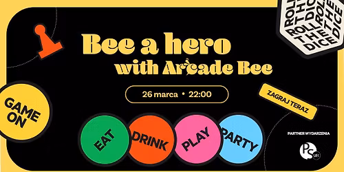 Bee a hero | PSUEK x Arcade Bee
