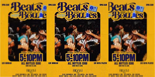 BEATS & BOTTLES THURSDAY @ BLOOM BAR