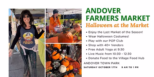 Andover Farmers Market Week 18: Halloween at the Market
