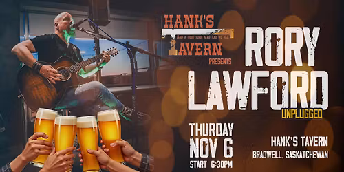 Rory Lawford Unplugged at Hank's Tavern | Bradwell, SK