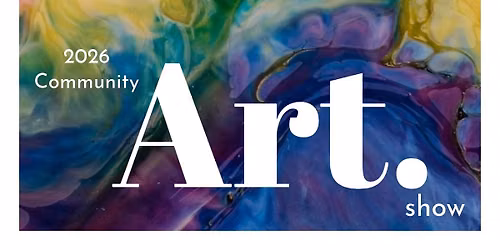MontiArts 2026 Community Art Show- Opening Night!