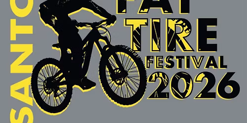 2026 Santos Fat Tire Festival ~VENDOR EXPO~
