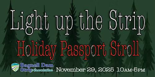 Light Up The Strip - Small Business Saturday Holiday Passport Stroll