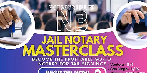 Profitable Notary Master Class (San Diego, Ca)