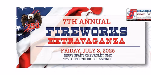 7th Annual Fireworks Extravaganza