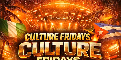 CULTURE FRIDAYS  ( Afobeats & Caribbean music ) every Friday at 86 bar