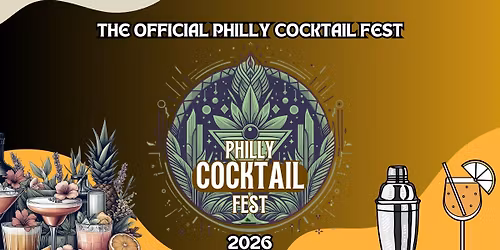 Philly Cocktail Fest