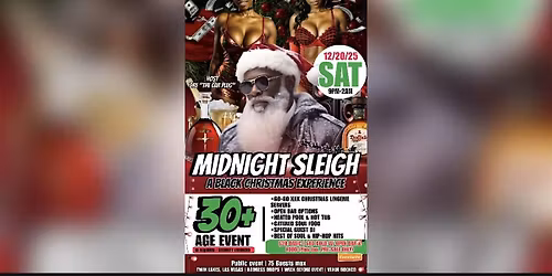 MIDNIGHT SLEIGH \u201cA BLACK CHRISTMAS EXPERIENCE\u201d