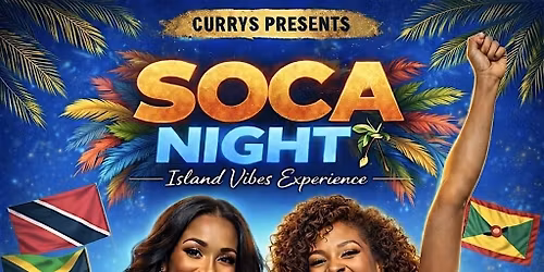 SOCA NIGHT ( Bring your flags )