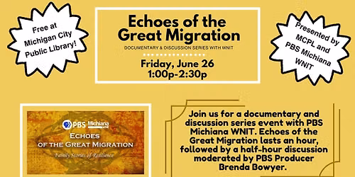 Echoes of the Great Migration- Documentary & Discussion with PBS