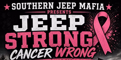Jeep Strong , Cancer Wrong 
