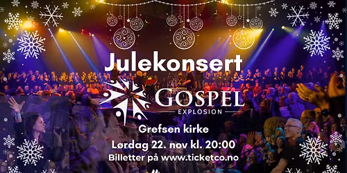 Julekonsert med Gospel Explosion Oslo og band kl. 20!