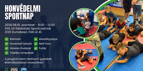 Honv\u00e9delmi Sportnap Dunakeszin