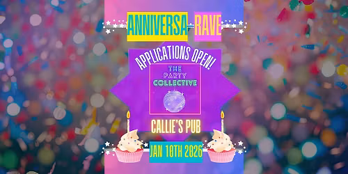AnniversaRAVE \ud83e\udd73 The Party Collective Turns 1