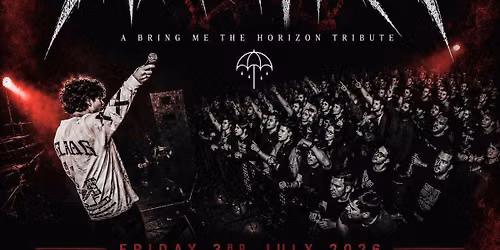 MANTRA - A Bring Me The Horizon Tribute - Live at The Jolly Brewer, Lincoln - Friday 3rd July 2026.