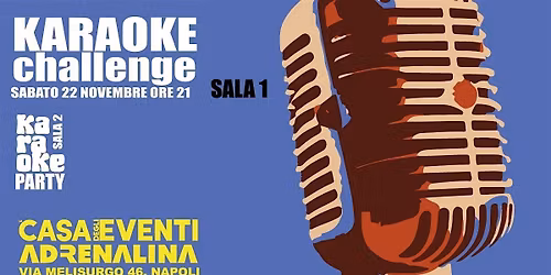 KARAOKE CHALLENGE - ADRENALINA 7 PREMI