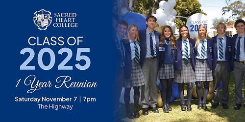 Class of 2025 | 1 Year Reunion 
