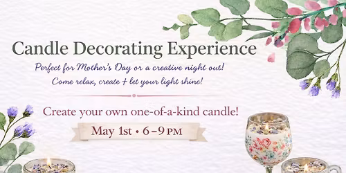Candle Decorating Experience