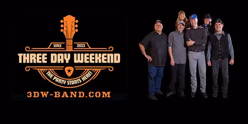 Cowboy's Bar & Grill presents Three Day Weekend