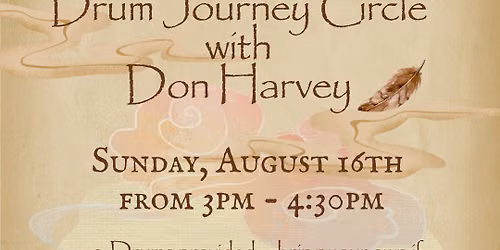 Drum Journey Circle with Don Harvey