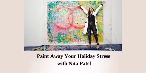 Paint Away Your Holiday Stress: A Creative Wellness  Workshop