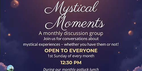 Mystical Moments Discussion Group