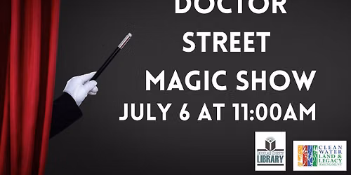 Doctor Street Magic Show at the Douglas County Library