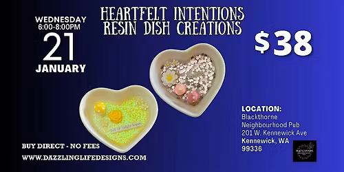 Heartfelt Intentions: Resin Dish Creations