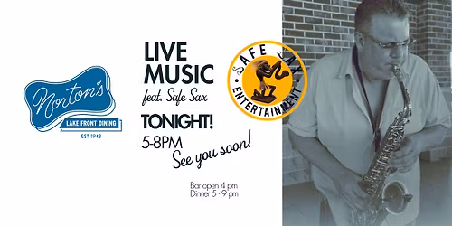 Live Music at Norton's featuring Safe Sax