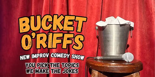 Bucket O'Riffs - 29th August 