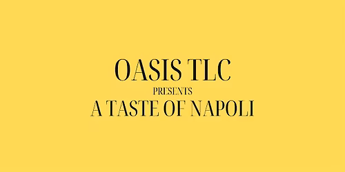 A Taste of Napoli