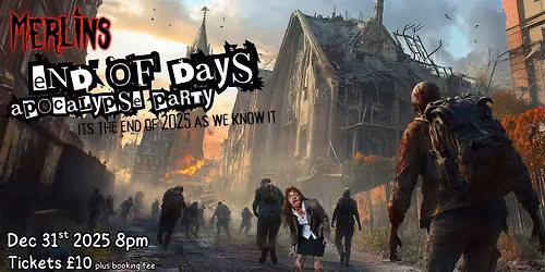 End of Days Apocalypse NYE Party