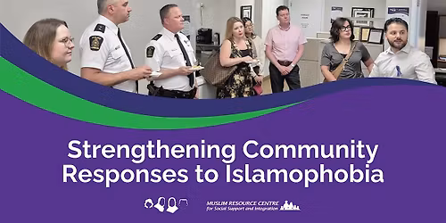 Open House: Strengthening Community Responses to Islamophobia