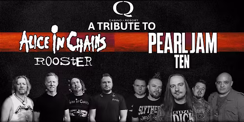 Grunge Rewind: ROOSTER & TEN Chicago at Q Casino 