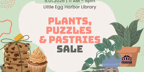 Plants, Puzzles, & Pastries Fundraiser