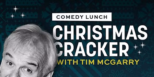 Tim McGarry Comedy Lunch