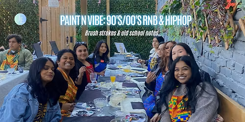 Paint N Vibe:90's\/00's R&B N Hiphop