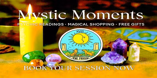 ﻿Mystic Moments: Psychic Readings • Magical Shopping • Free Gifts