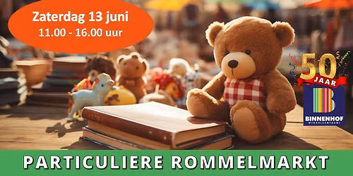 \ud83d\udce2 Rommelmarkt @ Winkelcentrum Binnenhof \u2013 50 Jaar Binnenhof! \ud83c\udf88