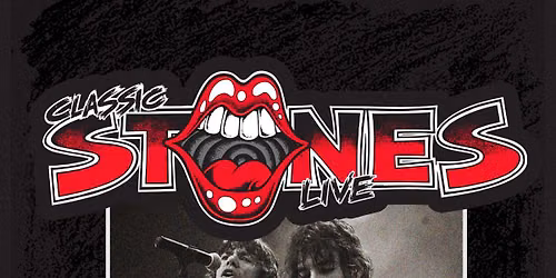 The Classic Stones Live - Tribute to The Rolling Stones