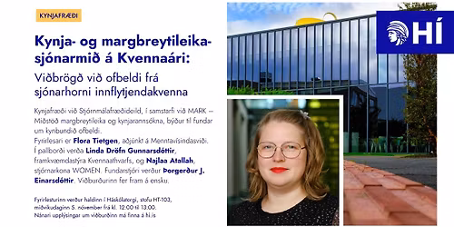 Vi\u00f0br\u00f6g\u00f0 vi\u00f0 ofbeldi fr\u00e1 sj\u00f3narhorni innflytjendakvenna