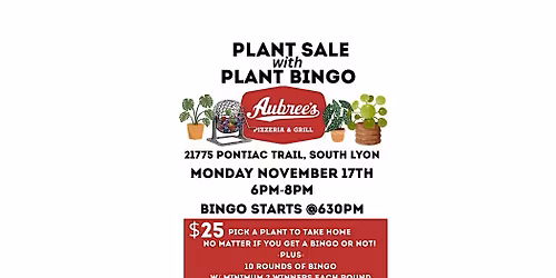 Pizza, Plants, and Bingo at Aubree's South Lyon