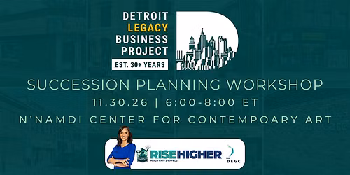 Succession Planning: Detroit Legacy Business Project