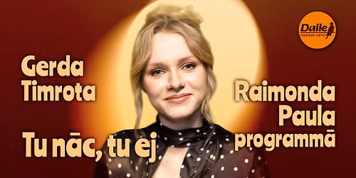 Gerda Timrota | Raimonds Pauls | TU N\u0100C, TU EJ