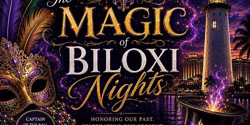 Biloxi Elk\u2019s Mardi Gras Ball | The Magic of Biloxi Nights