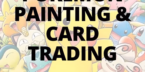 Pokemon Painting & Card Trading