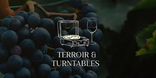 Terroir & Turntables: Vol. 2