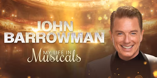 John Barrowman: My Life in Musicals
