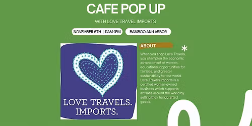 Cafe Pop Up with Love Travels Imports