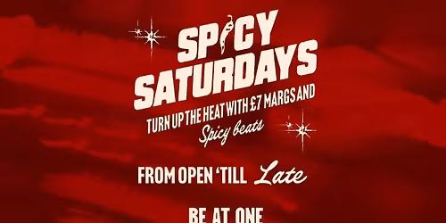Spicy Saturdays\ud83c\udf36\ufe0f\ud83d\udd25\u2728